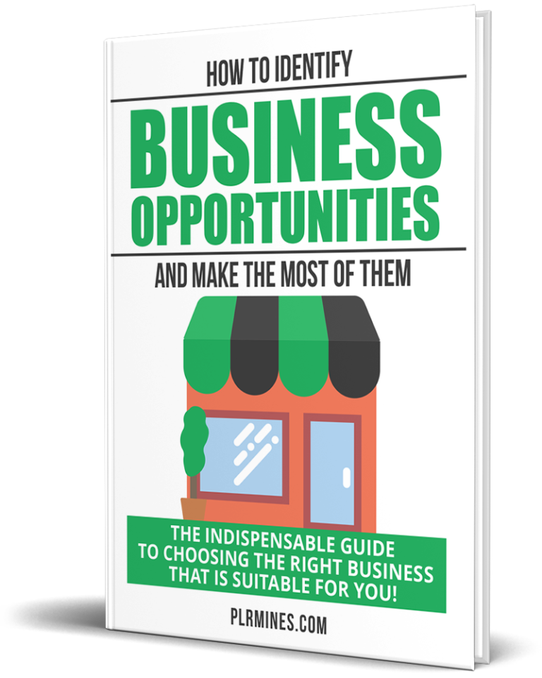 How to Identify Business Opportunities and Make the Most of Them