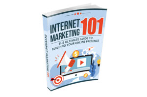 Internet Marketing 101