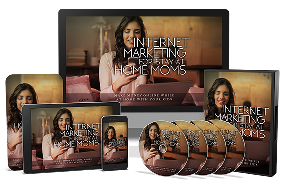 Internet Marketing For Stay At Home Moms Upgrade Package