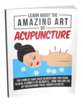Learn About the Amazing Art of Acupuncture