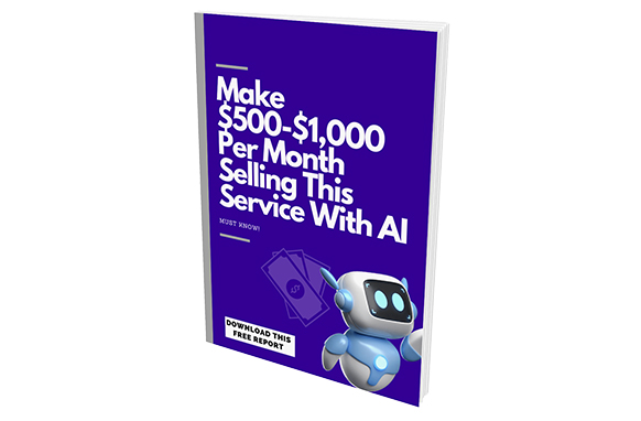Make $500-$1000 Per Month Selling This Service With AI