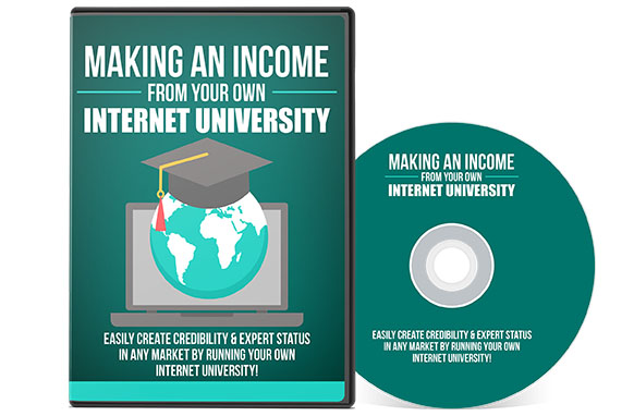 Making An Income From Your Own Internet University