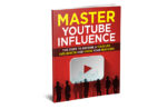Master YouTube Influence