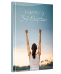 Mastering Self-Confidence