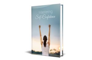 Mastering Self-Confidence