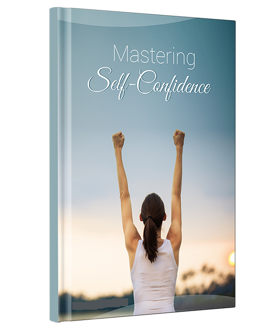 Mastering Self-Confidence