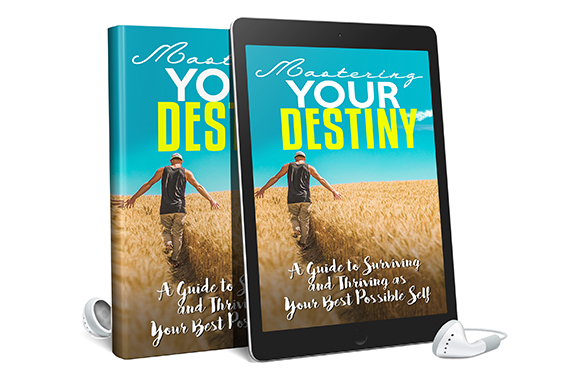 Mastering Your Destiny AudioBook and Ebook