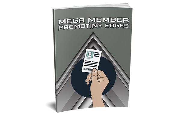 Mega Member Promoting Edges