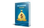 Millionaire Theory