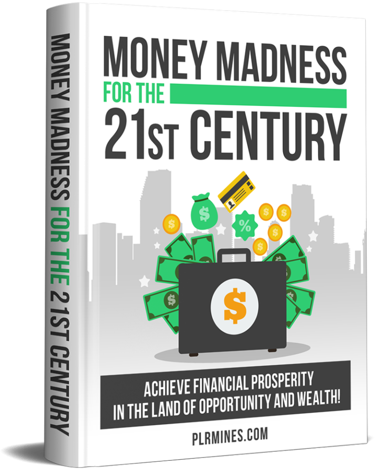 Money Madness for the 21st Century