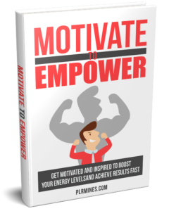 Motivate to Empower