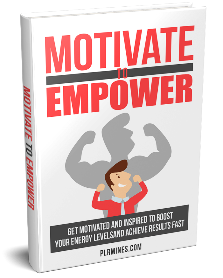 Motivate to Empower