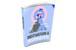 Motivation and Inspiration