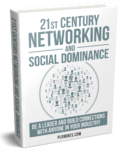 Networking and Social Dominance