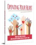 Opening Your Heart