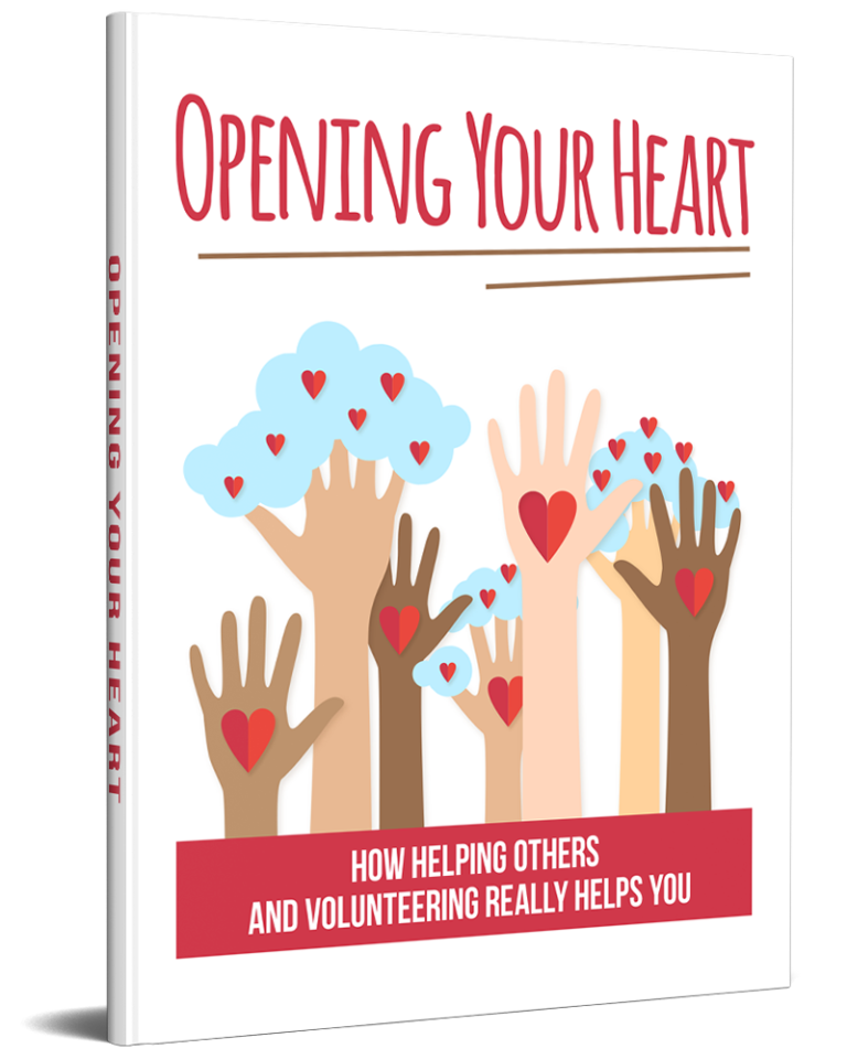 Opening Your Heart