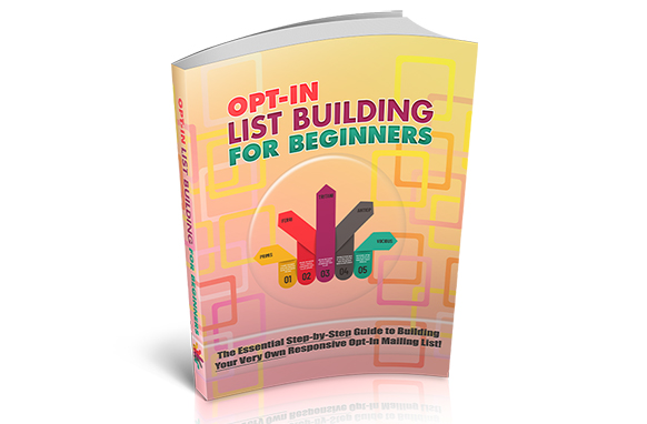Opt-In List Building For Beginners