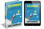PLR Success Shortcut