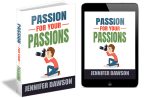 Passion For Your Passions