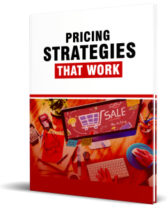 Pricing Strategies That Work