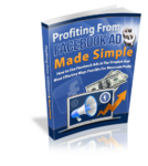 Profiting From Facebook Ads Made Simple