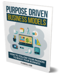 Purpose Driven Business Models