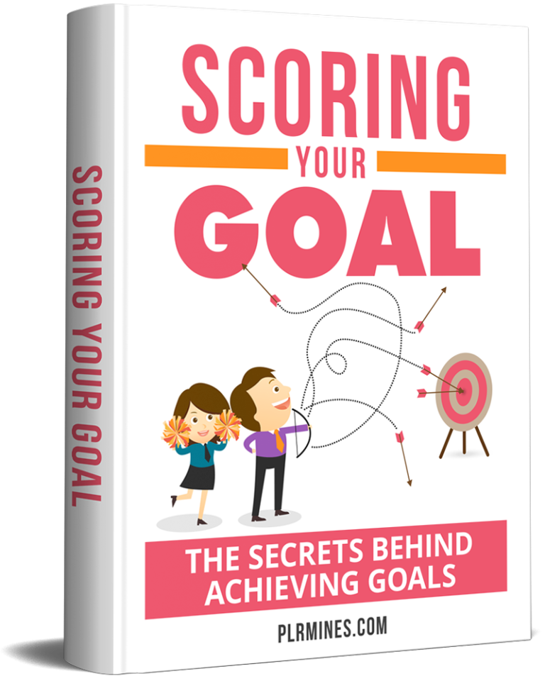 Scoring Your Goal