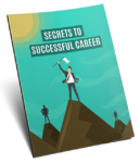 Secrets to Successful Career