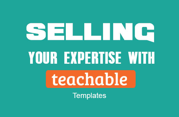 Selling Your Expertise with Teachable