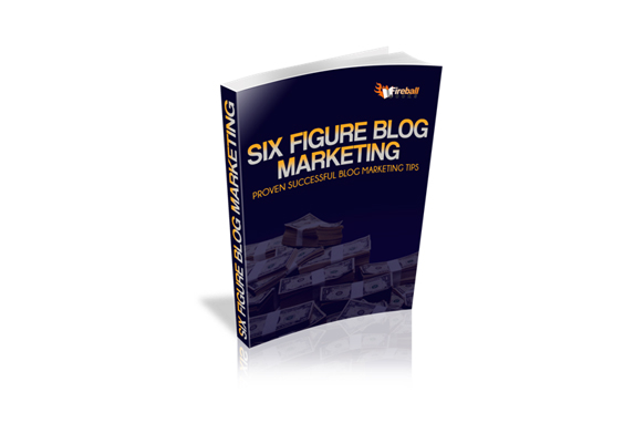 Six Figure Blog Marketing