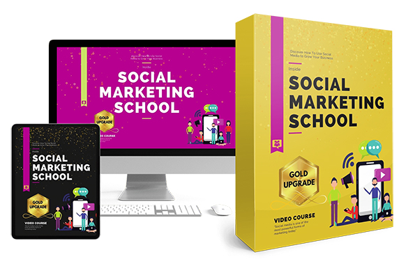 Social Marketing School Upgrade Package