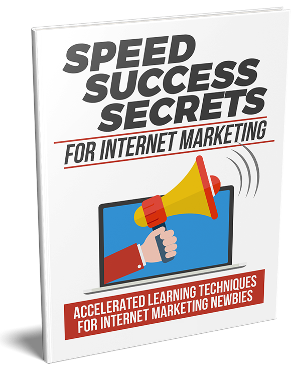 Speed Success Secrets for Internet Marketing