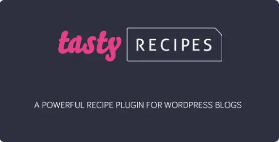 Tasty Recipes Plugin for Food Blogs