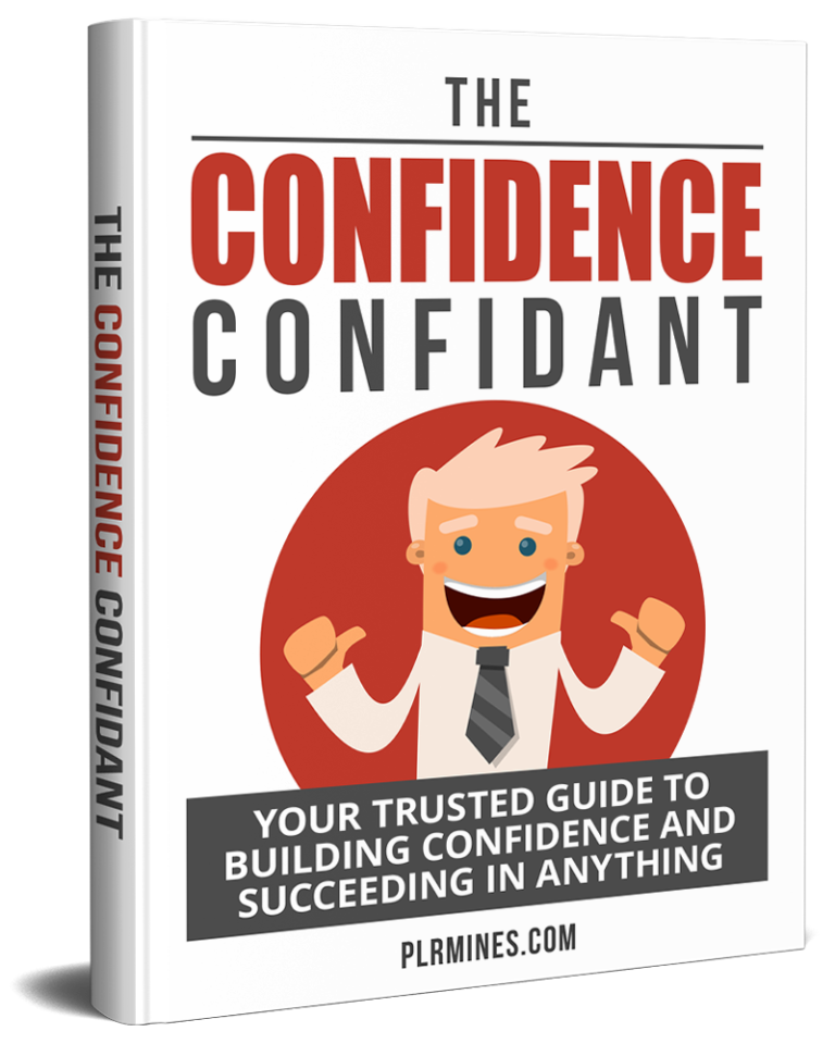 The Confidence Confidant
