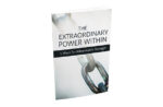The Extraordinary Power Within