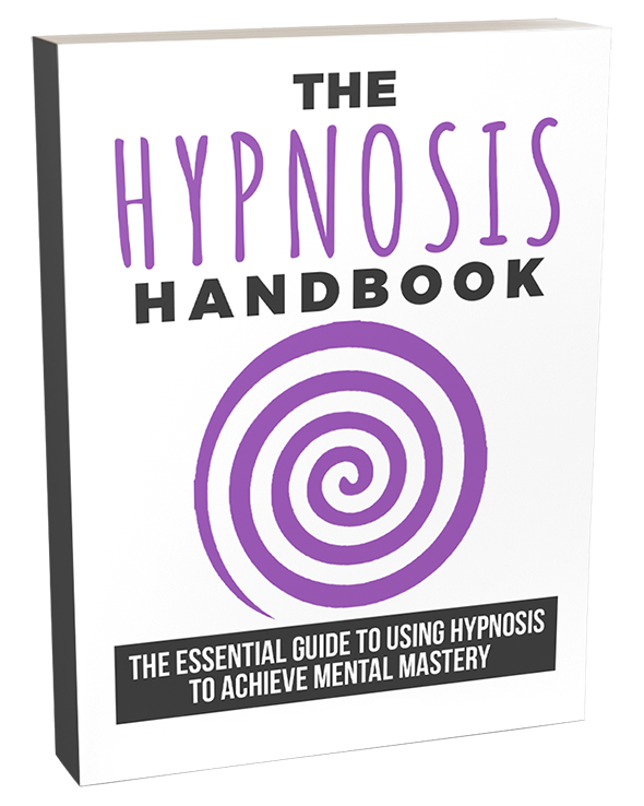 The Hypnosis Handbook