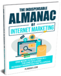 The Indispensable Almanac of Internet Marketing