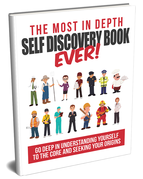 The Most in Depth Self Discovery Book Ever