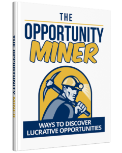 The Opportunity Miner