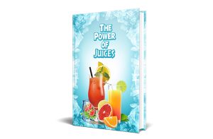 The Power Of Juices
