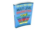 The Real Truth About Multi Level Marketing