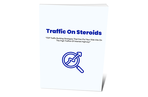 Traffic On Steroids