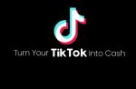 Turn Your TikTok Into Cash Templates
