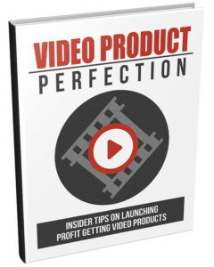 Video Product Perfection