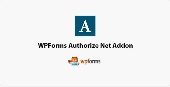 WPForms Authorize Net Addon