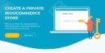 WooCommerce Private Store Plugin