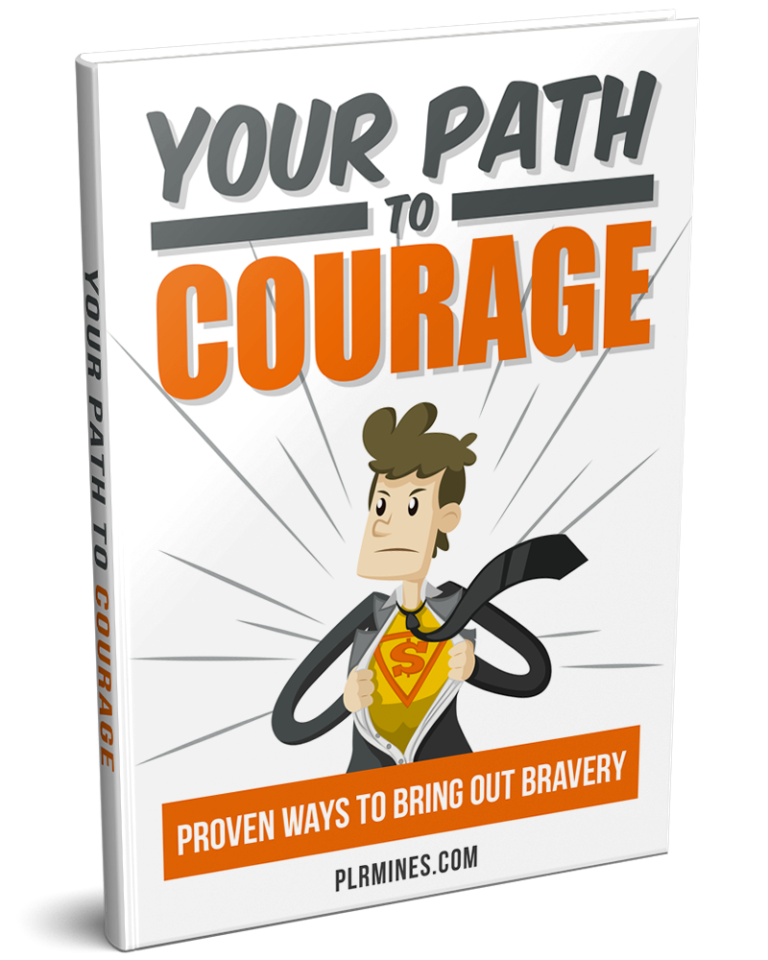 Your Path to Courage